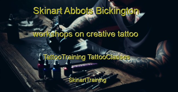 Skinart Abbots Bickington workshops on creative tattoo | #TattooTraining #TattooClasses #SkinartTraining-United Kingdom