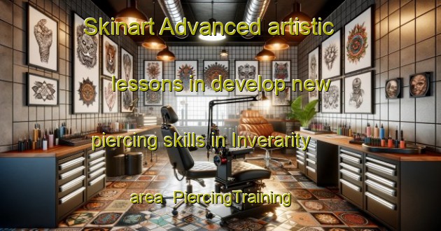 Skinart Advanced artistic lessons in develop new piercing skills in Inverarity area | PiercingTraining | PiercingClasses | SkinartTraining-United Kingdom