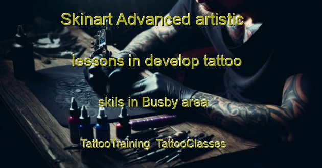 Skinart Advanced artistic lessons in develop tattoo skils in Busby area | TattooTraining | TattooClasses | SkinartTraining-United Kingdom