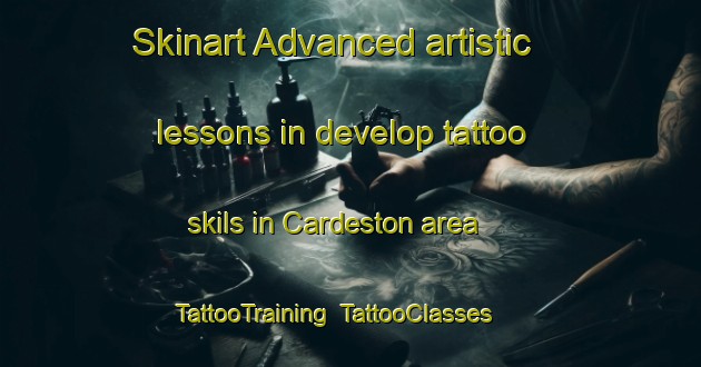 Skinart Advanced artistic lessons in develop tattoo skils in Cardeston area | TattooTraining | TattooClasses | SkinartTraining-United Kingdom