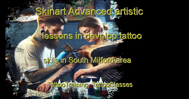 Skinart Advanced artistic lessons in develop tattoo skils in South Milford area | TattooTraining | TattooClasses | SkinartTraining-United Kingdom