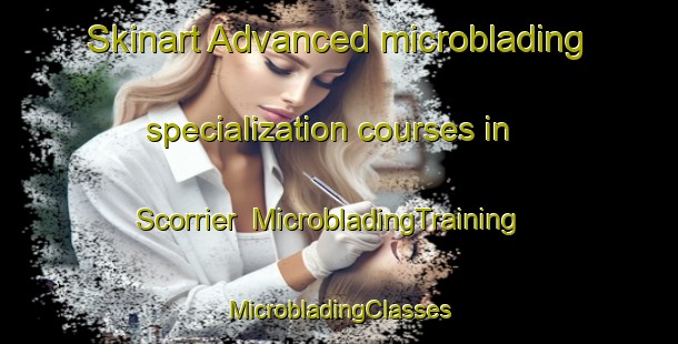 Skinart Advanced microblading specialization courses in Scorrier | #MicrobladingTraining #MicrobladingClasses #SkinartTraining-United Kingdom