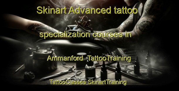 Skinart Advanced tattoo specialization courses in Ammanford | #TattooTraining #TattooClasses #SkinartTraining-United Kingdom