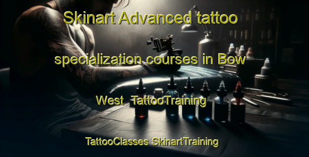 Skinart Advanced tattoo specialization courses in Bow West | #TattooTraining #TattooClasses #SkinartTraining-United Kingdom