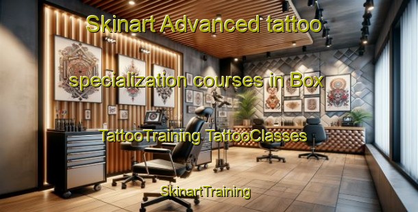 Skinart Advanced tattoo specialization courses in Box | #TattooTraining #TattooClasses #SkinartTraining-United Kingdom