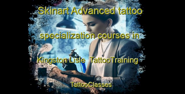 Skinart Advanced tattoo specialization courses in Kingston Lisle | TattooTraining | TattooClasses | SkinartTraining-United Kingdom