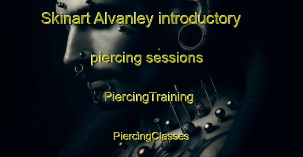 Skinart Alvanley introductory piercing sessions | #PiercingTraining #PiercingClasses #SkinartTraining-United Kingdom