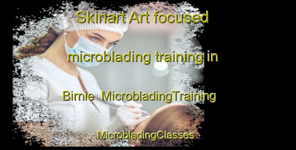 Skinart Art-focused microblading training in Birnie | MicrobladingTraining | MicrobladingClasses | SkinartTraining-United Kingdom