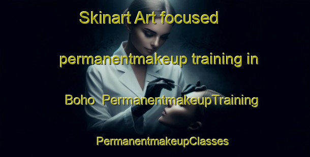 Skinart Art-focused permanentmakeup training in Boho | #PermanentmakeupTraining #PermanentmakeupClasses #SkinartTraining-United Kingdom