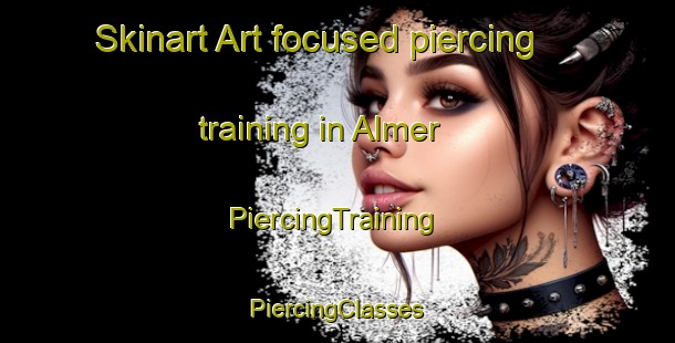 Skinart Art-focused piercing training in Almer | #PiercingTraining #PiercingClasses #SkinartTraining-United Kingdom