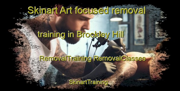 Skinart Art-focused removal training in Brockley Hill | #RemovalTraining #RemovalClasses #SkinartTraining-United Kingdom