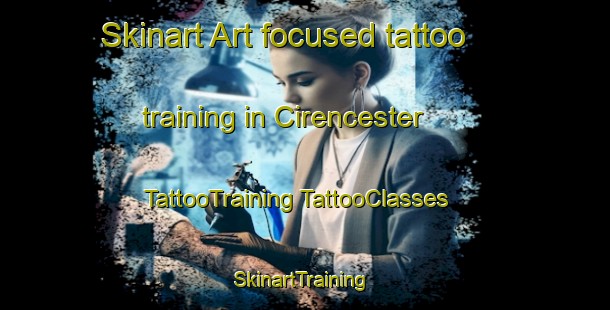 Skinart Art-focused tattoo training in Cirencester | #TattooTraining #TattooClasses #SkinartTraining-United Kingdom