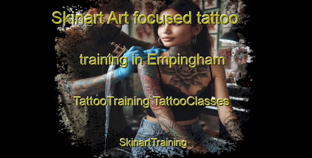 Skinart Art-focused tattoo training in Empingham | #TattooTraining #TattooClasses #SkinartTraining-United Kingdom