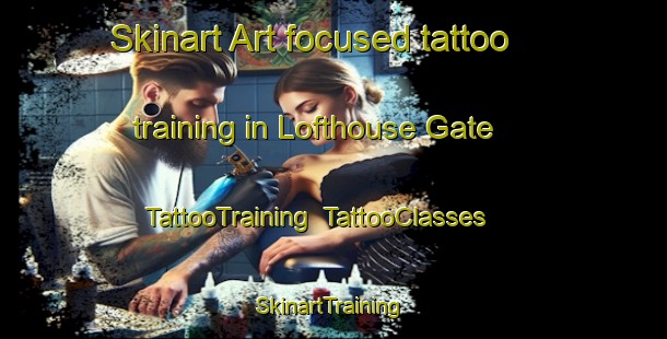 Skinart Art-focused tattoo training in Lofthouse Gate | TattooTraining | TattooClasses | SkinartTraining-United Kingdom