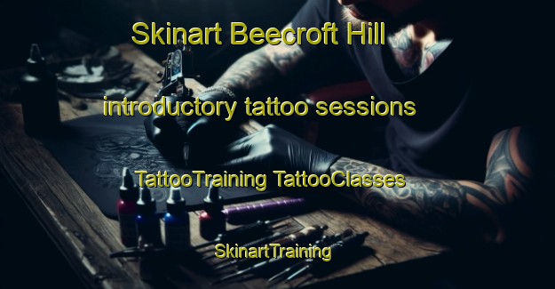 Skinart Beecroft Hill introductory tattoo sessions | #TattooTraining #TattooClasses #SkinartTraining-United Kingdom