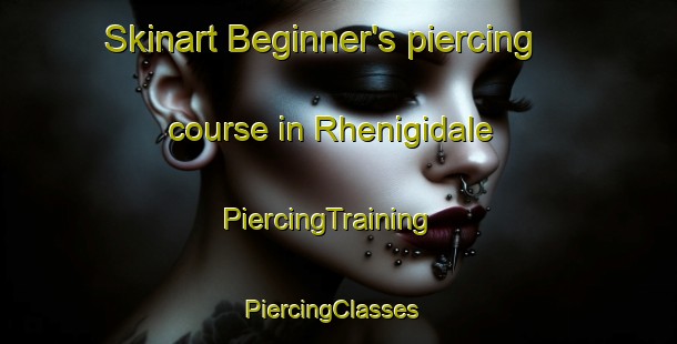 Skinart Beginner's piercing course in Rhenigidale | PiercingTraining | PiercingClasses | SkinartTraining-United Kingdom