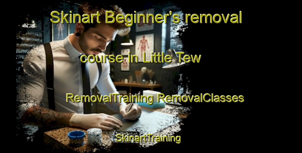 Skinart Beginner's removal course in Little Tew | #RemovalTraining #RemovalClasses #SkinartTraining-United Kingdom