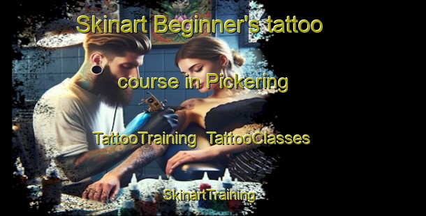 Skinart Beginner's tattoo course in Pickering | TattooTraining | TattooClasses | SkinartTraining-United Kingdom