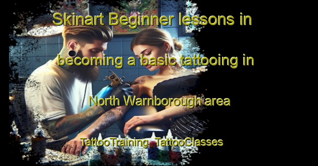 Skinart Beginner lessons in becoming a basic tattooing in North Warnborough area | TattooTraining | TattooClasses | SkinartTraining-United Kingdom