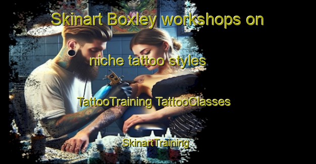 Skinart Boxley workshops on niche tattoo styles | #TattooTraining #TattooClasses #SkinartTraining-United Kingdom