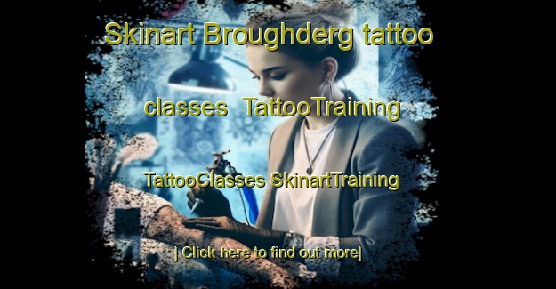 Skinart Broughderg tattoo classes | #TattooTraining #TattooClasses #SkinartTraining-United Kingdom