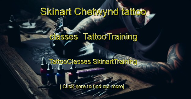 Skinart Chetwynd tattoo classes | #TattooTraining #TattooClasses #SkinartTraining-United Kingdom