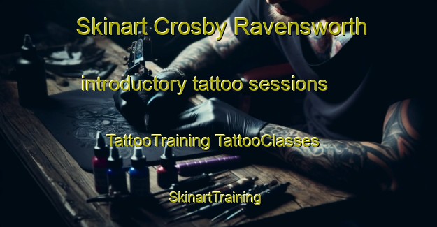 Skinart Crosby Ravensworth introductory tattoo sessions | #TattooTraining #TattooClasses #SkinartTraining-United Kingdom