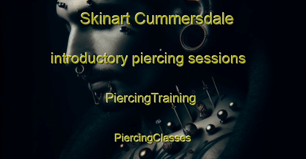 Skinart Cummersdale introductory piercing sessions | #PiercingTraining #PiercingClasses #SkinartTraining-United Kingdom