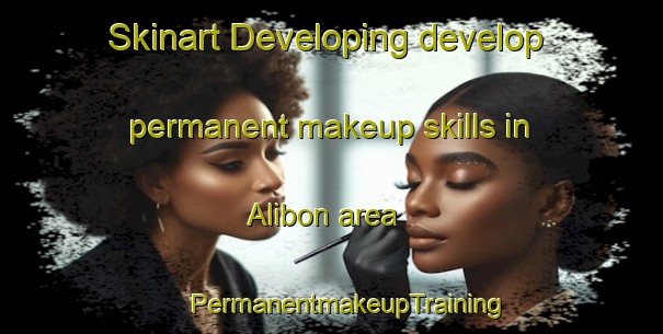 Skinart Developing develop permanent makeup skills in Alibon area | #PermanentmakeupTraining #PermanentmakeupClasses #SkinartTraining-United Kingdom