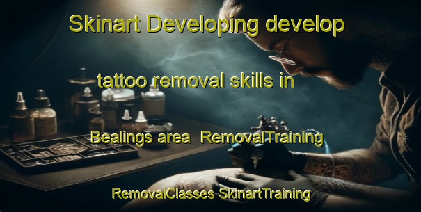 Skinart Developing develop tattoo removal skills in Bealings area | #RemovalTraining #RemovalClasses #SkinartTraining-United Kingdom