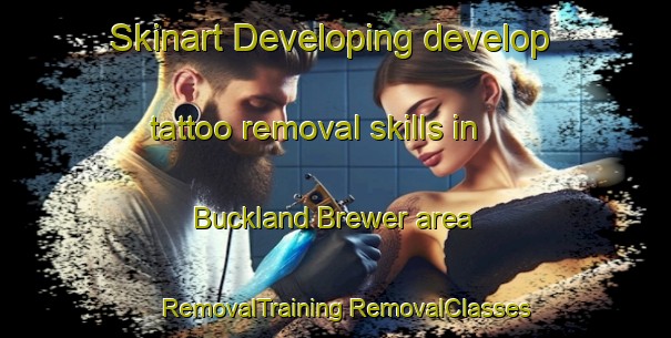 Skinart Developing develop tattoo removal skills in Buckland Brewer area | #RemovalTraining #RemovalClasses #SkinartTraining-United Kingdom