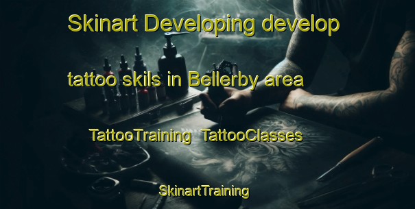 Skinart Developing develop tattoo skils in Bellerby area | TattooTraining | TattooClasses | SkinartTraining-United Kingdom