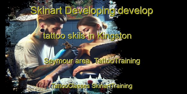 Skinart Developing develop tattoo skils in Kingston Seymour area | #TattooTraining #TattooClasses #SkinartTraining-United Kingdom