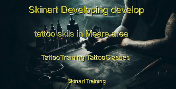 Skinart Developing develop tattoo skils in Meare area | #TattooTraining #TattooClasses #SkinartTraining-United Kingdom