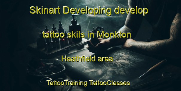 Skinart Developing develop tattoo skils in Monkton Heathfield area | #TattooTraining #TattooClasses #SkinartTraining-United Kingdom