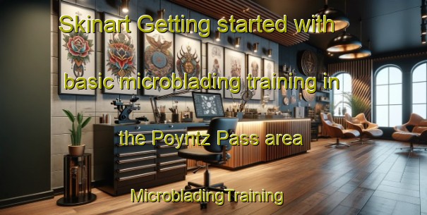Skinart Getting started with basic microblading training in the Poyntz Pass area | MicrobladingTraining | MicrobladingClasses | SkinartTraining-United Kingdom