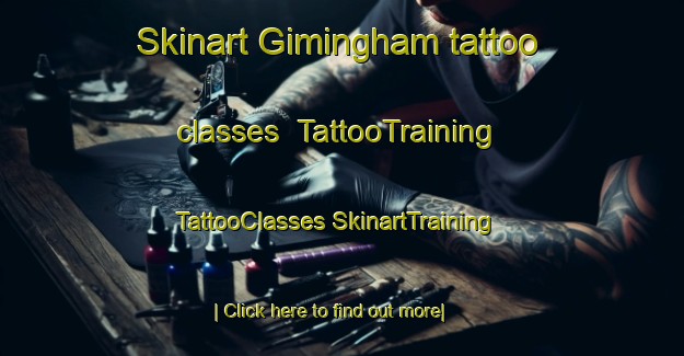 Skinart Gimingham tattoo classes | #TattooTraining #TattooClasses #SkinartTraining-United Kingdom