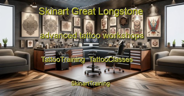 Skinart Great Longstone advanced tattoo workshops | TattooTraining | TattooClasses | SkinartTraining-United Kingdom