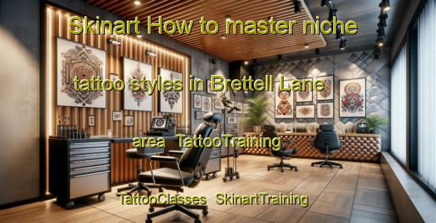 Skinart How to master niche tattoo styles in Brettell Lane area | TattooTraining | TattooClasses | SkinartTraining-United Kingdom