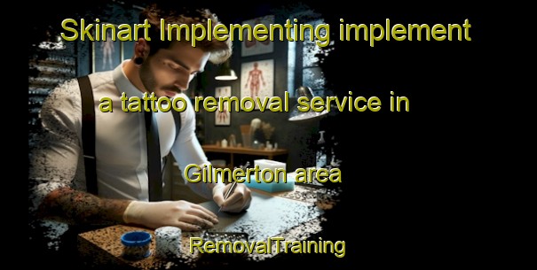 Skinart Implementing implement a tattoo removal service in Gilmerton area | RemovalTraining | RemovalClasses | SkinartTraining-United Kingdom