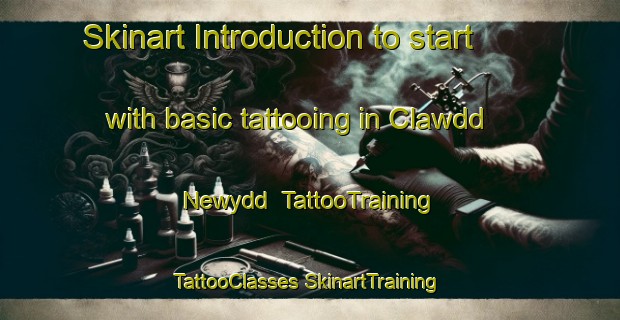 Skinart Introduction to start with basic tattooing in Clawdd Newydd | #TattooTraining #TattooClasses #SkinartTraining-United Kingdom