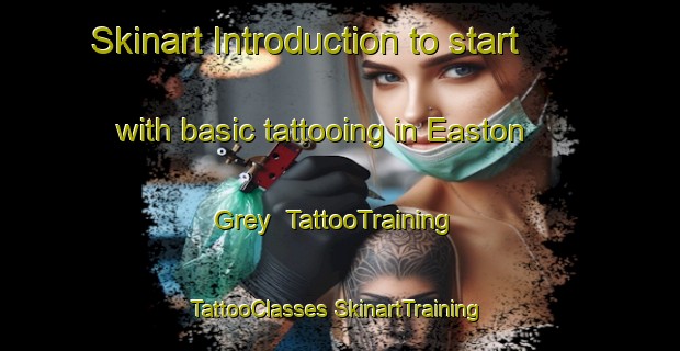 Skinart Introduction to start with basic tattooing in Easton Grey | #TattooTraining #TattooClasses #SkinartTraining-United Kingdom