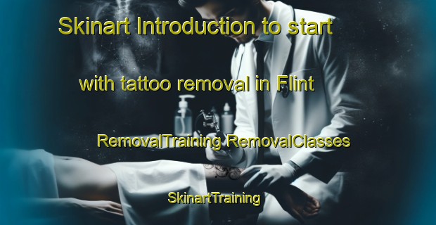 Skinart Introduction to start with tattoo removal in Flint | #RemovalTraining #RemovalClasses #SkinartTraining-United Kingdom