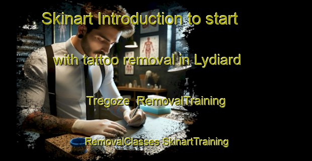 Skinart Introduction to start with tattoo removal in Lydiard Tregoze | #RemovalTraining #RemovalClasses #SkinartTraining-United Kingdom