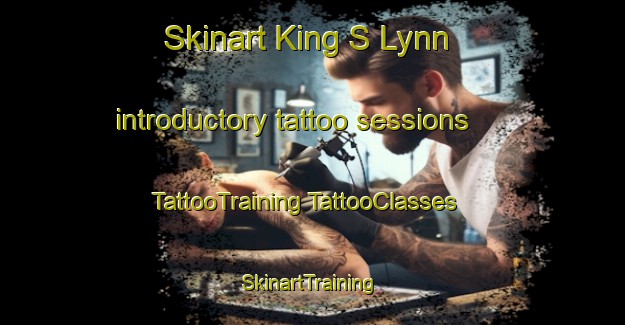 Skinart King S Lynn introductory tattoo sessions | #TattooTraining #TattooClasses #SkinartTraining-United Kingdom