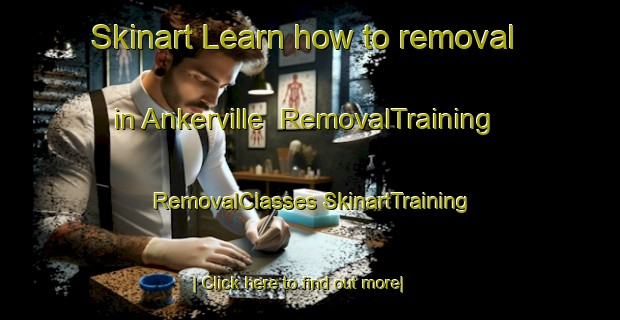 Skinart Learn how to removal in Ankerville | #RemovalTraining #RemovalClasses #SkinartTraining-United Kingdom