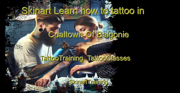 Skinart Learn how to tattoo in Coaltown Of Balgonie | TattooTraining | TattooClasses | SkinartTraining-United Kingdom