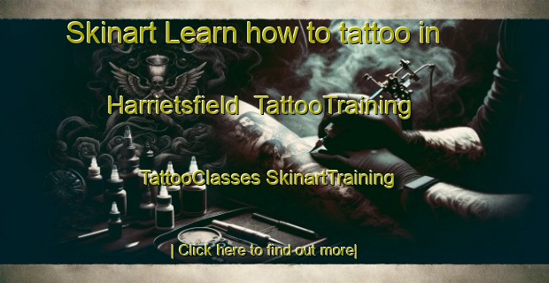 Skinart Learn how to tattoo in Harrietsfield | #TattooTraining #TattooClasses #SkinartTraining-United Kingdom