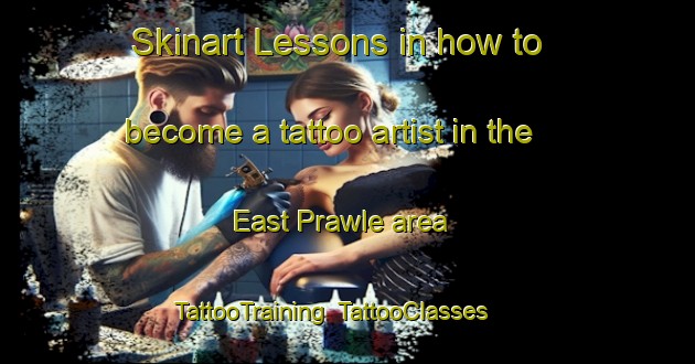 Skinart Lessons in how to become a tattoo artist in the East Prawle area | TattooTraining | TattooClasses | SkinartTraining-United Kingdom
