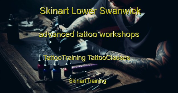 Skinart Lower Swanwick advanced tattoo workshops | #TattooTraining #TattooClasses #SkinartTraining-United Kingdom